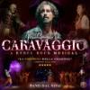 52733 Michelangelo Da Caravaggio - A Rabel Rock Musical