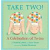 Jane Yolen J. Patrick Lewis Take Two! (Copertina rigida)