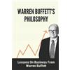 Kurt Arraiol Warren Buffett's Philosophy (Tascabile)