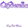 Cinderella LONG COLD WINTER -REMAST- (DVD)