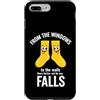 Sock Humor For Coworker Minimalist Desk Custodia per iPhone 7 Plus/8 Plus Detto divertente dalle finestre le pareti lì meglio no