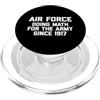 Air Force Shirt & Funny Air Force T-Shir Air Force: Fare matematica per l'esercito... Camicia Divertente Air Force PopSockets PopGrip per MagSafe