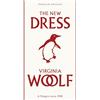 Penguin Classics The New Dress: Virginia Woolf