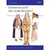 David Nicolle Lawrence and the Arab Revolts (Tascabile) Men-at-Arms