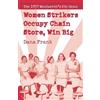 Dana Frank Women Strikers Occupy Chain Stores, Win Big (Tascabile)