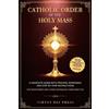 Virtus Dei Press Catholic Order of the Holy Mass (Tascabile)