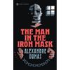 Alexandre Dumas The Man In The Iron Mask (Tascabile)