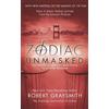 Robert Graysmith Zodiac Unmasked (Tascabile)