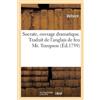 Voltaire Socrate, Ouvrage Dramatique. Traduit de l'Anglais de Feu Mr (Tascabile)