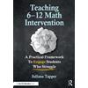 Juliana Tapper Teaching 6-12 Math Intervention (Tascabile)