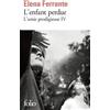 Elena Ferrante L'amie prodigieuse 4 (Tascabile)