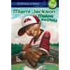 Patricia McKissack Fredrick McKissack Miami Jackson Makes the Play (Tascabile)