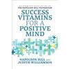 Judith Williamson Napoleon Hill Success Vitamins for a Positive Mind (Tascabile)