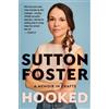 Sutton Foster Hooked (Tascabile)