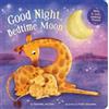 Danielle McLean Good Night, Bedtime Moon (Libro di cartone)