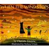 S Vitale Charlotte Zolotow When the Wind Stops (Tascabile)