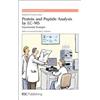 Thomas Letzel Protein and Peptide Analysis by LC-MS (Copertina rigida)