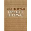 The Editors of Vogue Knitting Magazin Vogue Knitting Project Journa (Tascabile)