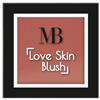 MB Milano - Blush LOVE SKIN MATTE - CORALLO