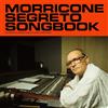 Ennio Morricone Morricone Segreto Songbook: The Maestro's Hidden Song (Vinyl LP)
