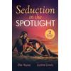 Ella Hayes Justine Lewis Seduction In The Spotlight (Tascabile)