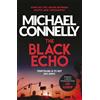 Michael Connelly The Black Echo (Tascabile) Harry Bosch Series