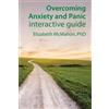 Elizabeth Jane McMaho Overcoming Anxiety and Panic interactive guid (Tascabile)
