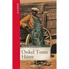 Harriet Beecher Onkel Toms Hütte (Klassiker der Weltliteratur (Copertina rigida)