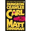Matt Dinniman Dungeon Crawler Carl: A LitRPG/Ga (Tascabile) (PRESALE 01/10/2026)