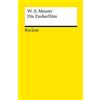 Hans-Albrecht K Die Zauberflöte (KV 620): Eine große Oper in zwei Au (Tascabile)