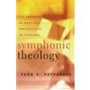 Poythress V Symphonic Theologythe Validity of Multiple (Tascabile)