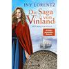 Iny Lorentz Die Saga von Vinland: Historischer Roman (Tascabile)