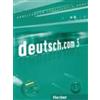 Gerhard Neuner Anna Breits deutsch.com 3: Deutsch als Fremdsprache / (Tascabile)