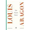 Louis Aragon Lydia Babila Der Pariser Bauer (Französische Bibliothek (Tascabile)