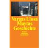 Mario Vargas Llosa Elke Maytas Geschichte: Roman (suhrkamp taschenb (Tascabile)