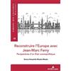 Emery- Pamphile Mbadu Mbad Reconstruire l'Europe Avec Jean-Marc Ferr (Tascabile)
