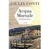 Giulia Conti Acqua Mortale: Ein Piemont-Krimi (Tascabile)