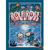 Max Fiedler Martin Balt Rolf und Rose: Der Dieb der Farben. (Copertina rigida)