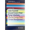 Francesco Reda Solar Assisted Ground Source Heat Pump Solutions (Tascabile)