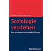Thomas Kron Christina Laut Soziologie Verstehen (Tascabile)