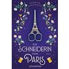 Georgia Kaufmann Andrea Fischer Die Schneiderin von Paris: Roman (Tascabile)