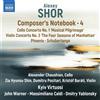 Alexey Shor Alexey Shor: Composer's Notebook, Vol. 4 (CD) Album