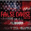 False Cause This Flag (Vinyl LP) 7" EP