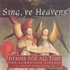 John Scott Sing, ye Heavens - Hyms for all Time, The Cambridge Singers (CD)