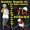 Rockin' Dopsie Jr. & The Zydeco Twisters Everybody Scream (CD) Album