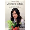 Guaraldi Questione di cibo: Imparare A Gestire Il Peso Consapevolmente