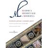 Edizioni Kirke Marsica Medievale e Moderna. Territorio, persone, economie, poteri. Atti del Convegno (Avezzano, 7-8 ottobre 2022)