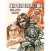 Paolo Eleuteri Serpieri Collection - Western: 6. Seine lezte (Copertina rigida)