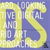 Rebecca Rouse M Looking Forward, Looking Back: Interactive Digital S (Tascabile)