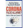 Nuova Ipsa Corona falso allarme? Fatti e cifre sul Covid-19
